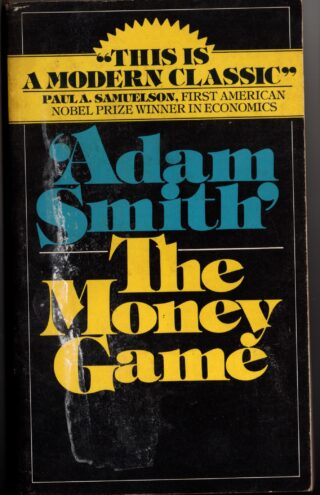 adam smith - the money game