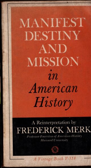 manifest destiniy and mission