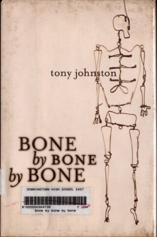 bone by bone by bone