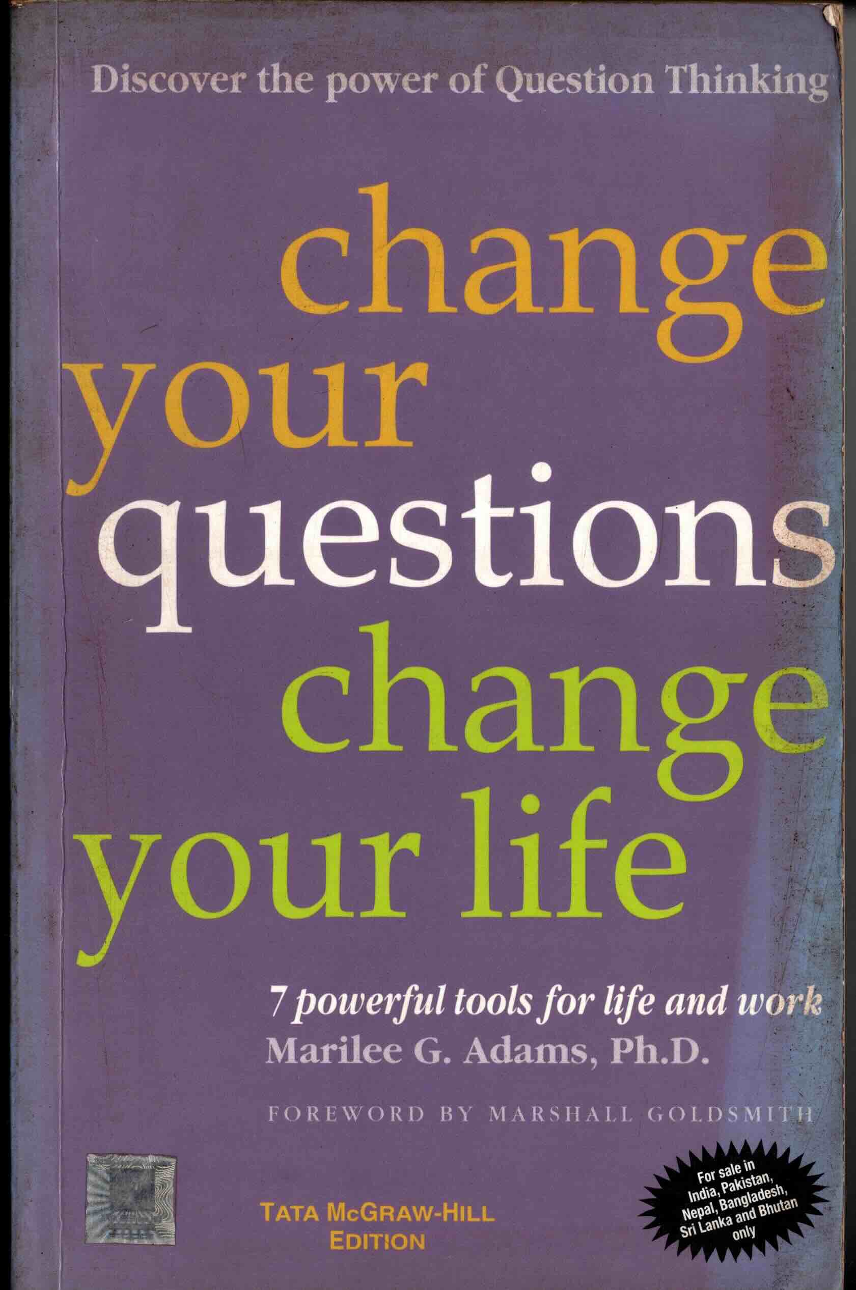 change your questions change your life