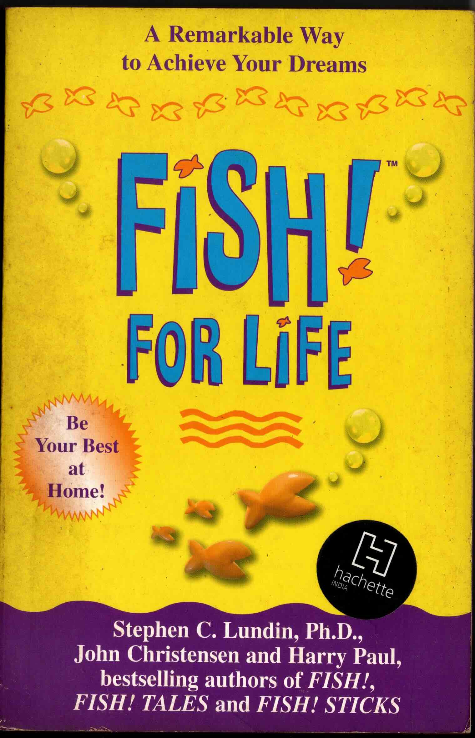fish for life - a remarkable way to achieve your dreams
