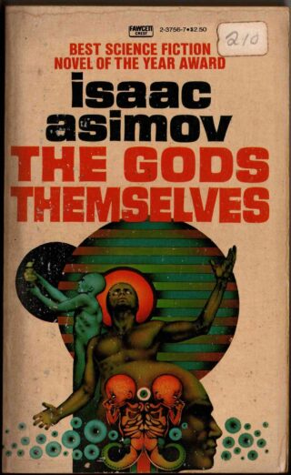 isaac asimov - the gods themselves
