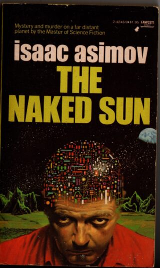isaac asimov - the naked sun