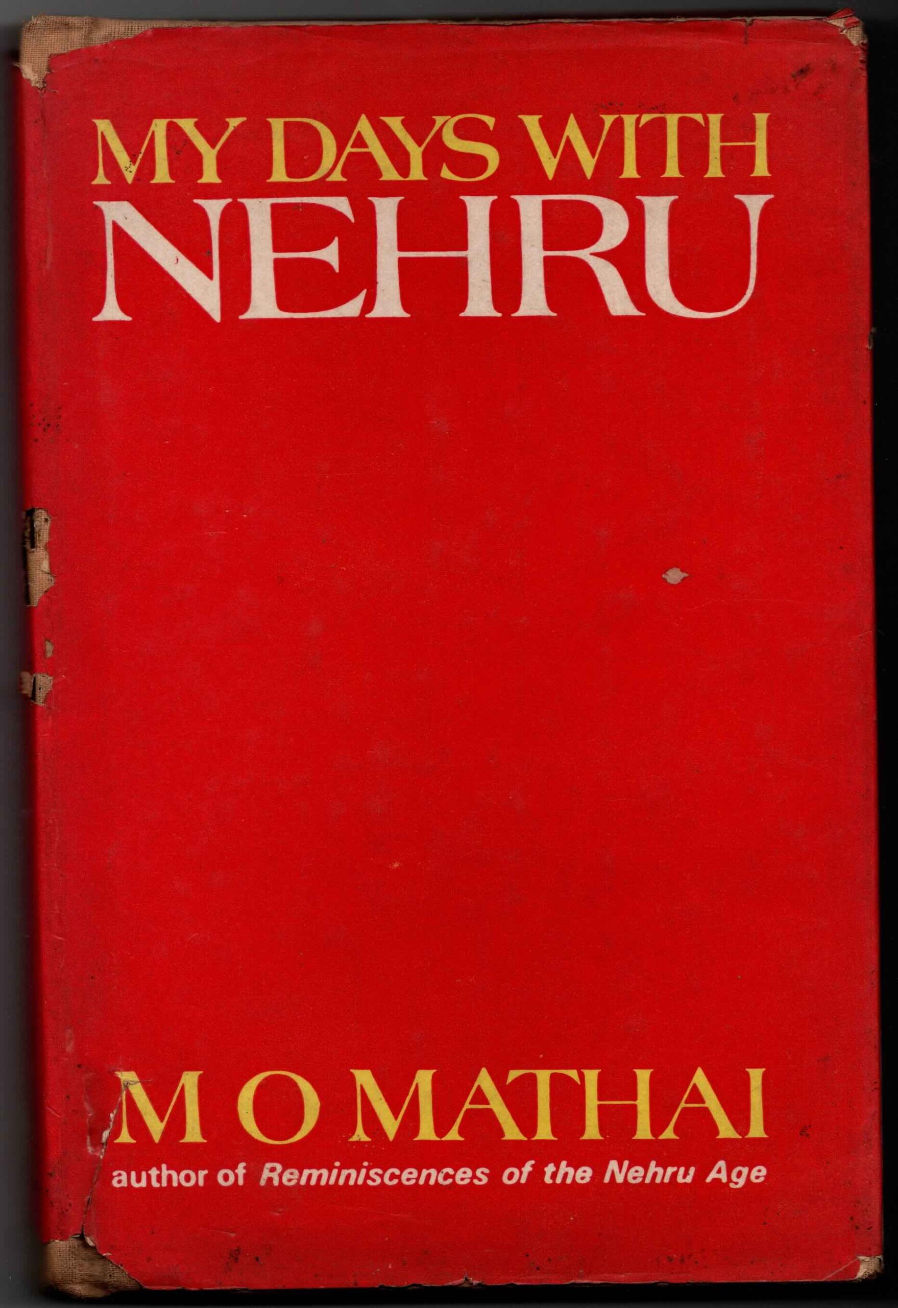 my days with nehru - m o mathai