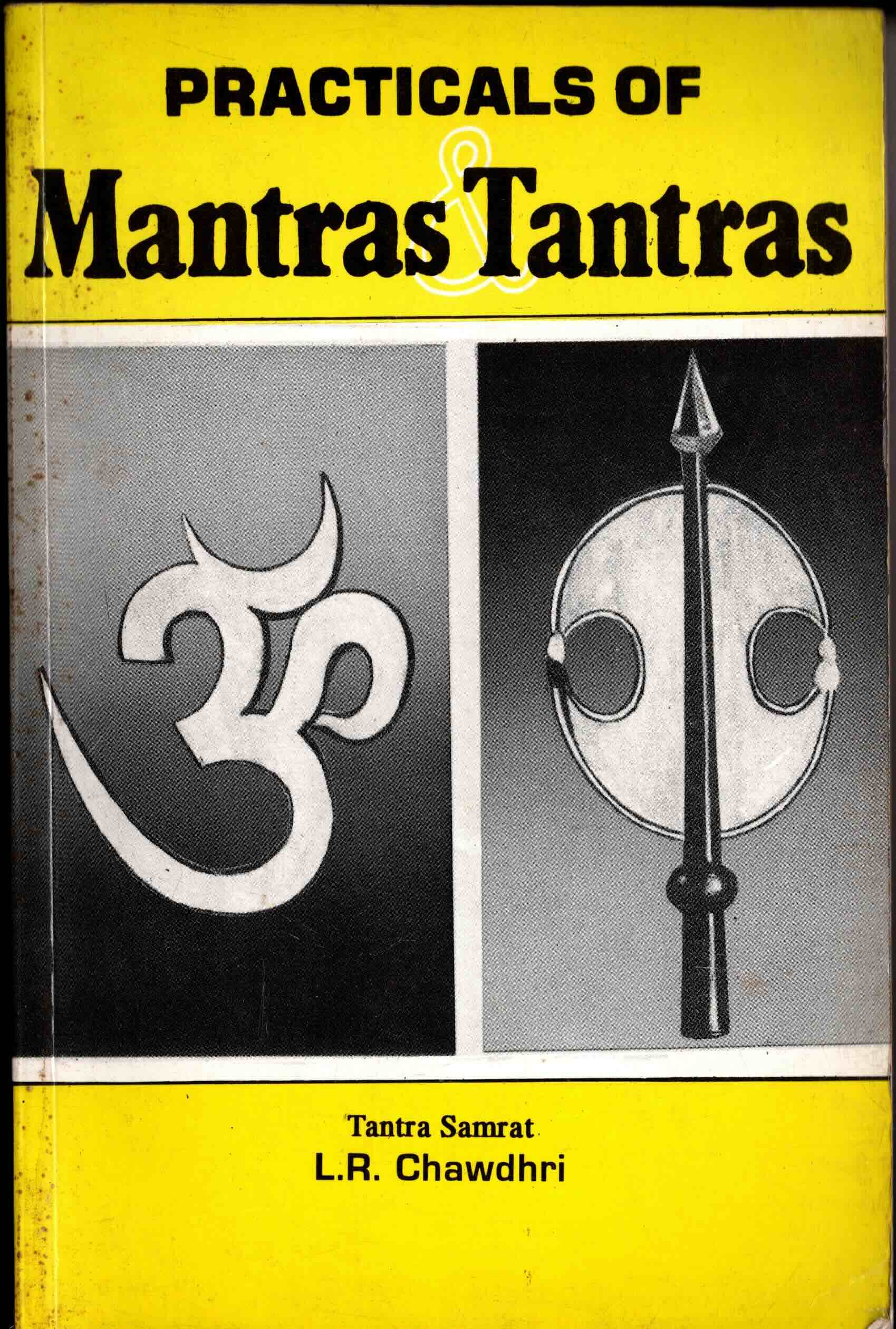 practicals of mantras and tantras