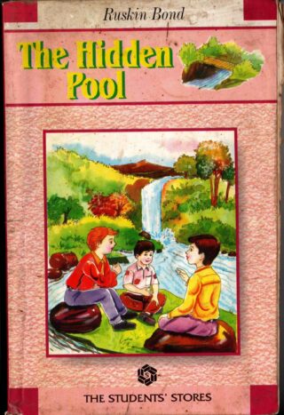the hidden pool - ruskin bond