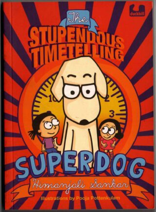 the stupendous timetelling superdog