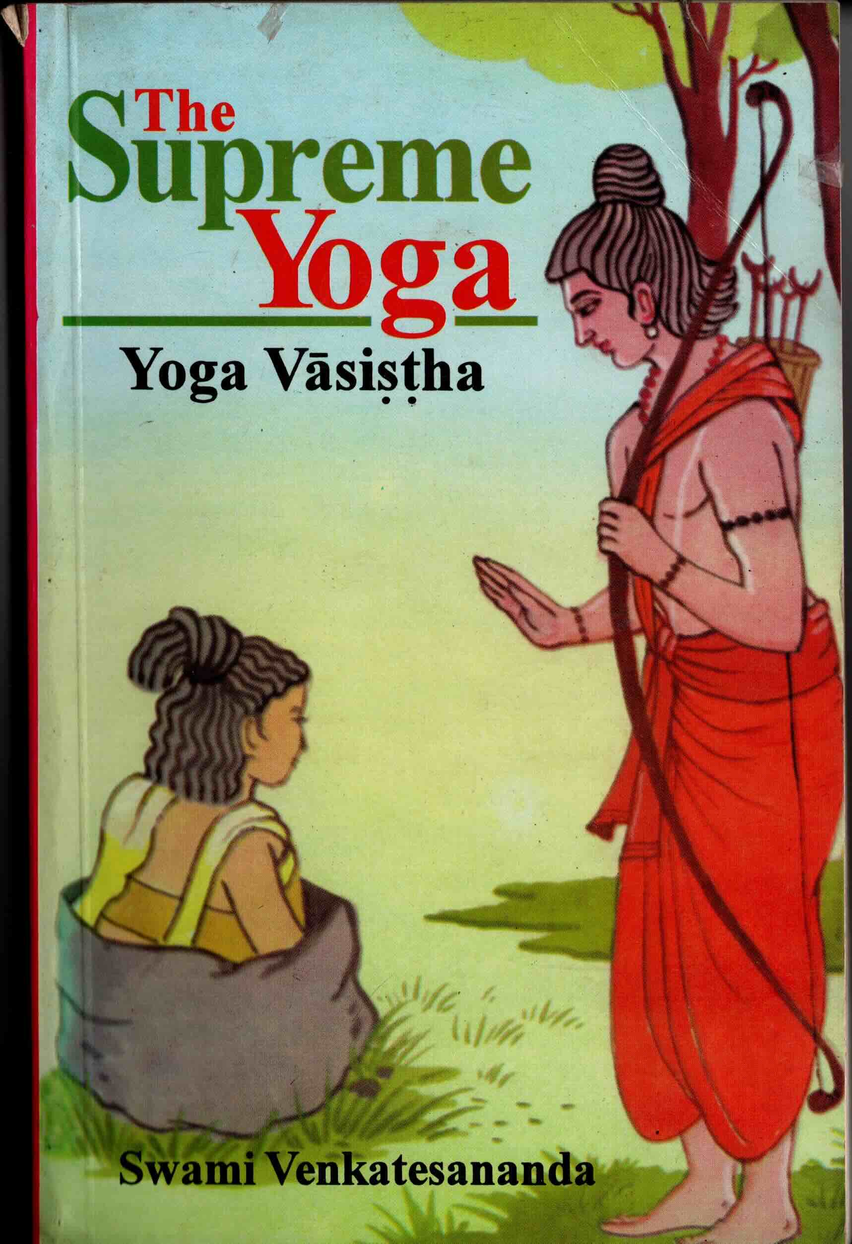 the supreme yoga - yoga vasistha