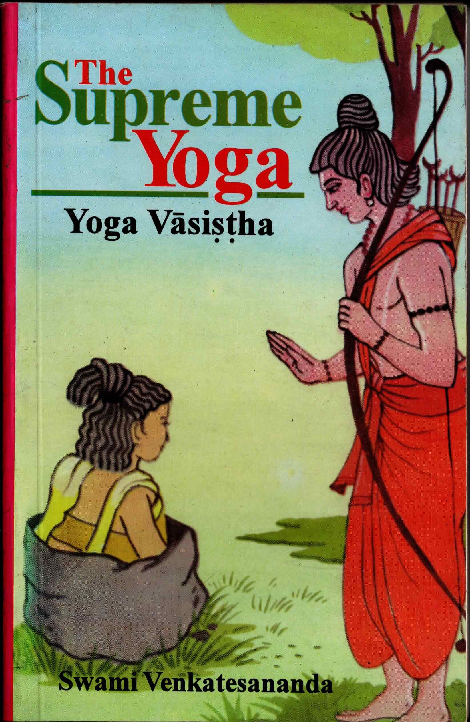 the supreme yoga - yoga vasistha